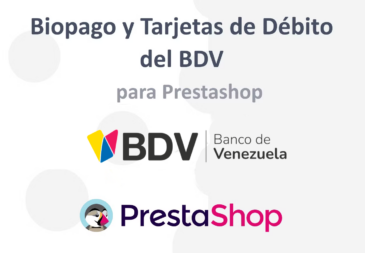 Biopago and Debit Cards from Banco de Venezuela for Prestashop
