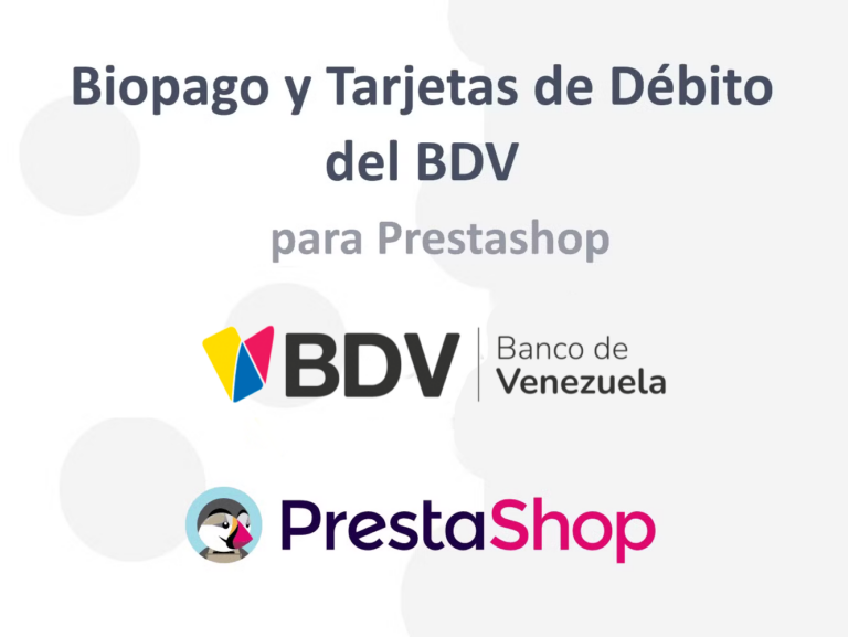 Botón de Integración de pago Biopago del Banco de Venezuela con Prestashop