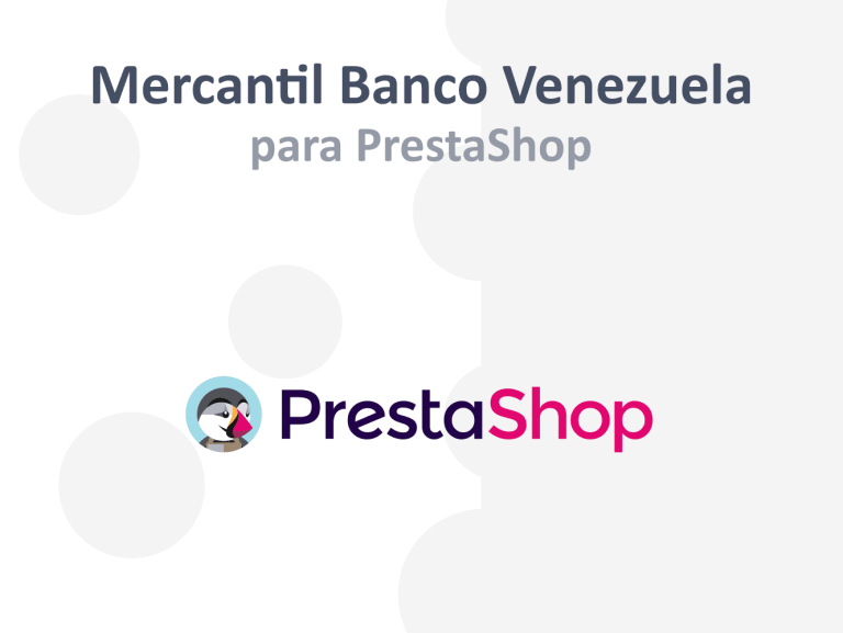 Mercantil Banco Venezuela for Prestashop now with C2P