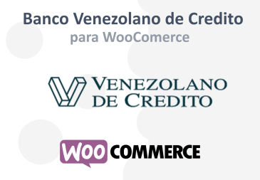 Botón de Pago del Banco Venezolano de Crédito para  Plugin WooCommerce WordPress