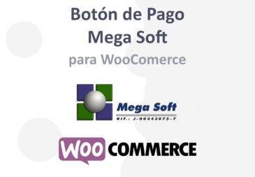 Botón de Integración de Mega Soft con WordPress WooCommerce